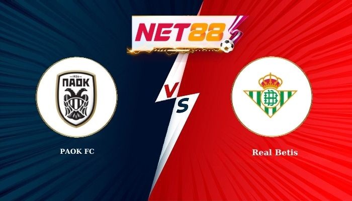 NET88 Soi Kèo, Nhận Định Bóng Đá PAOK FC vs Real Betis 0h45 - 23-01-2026