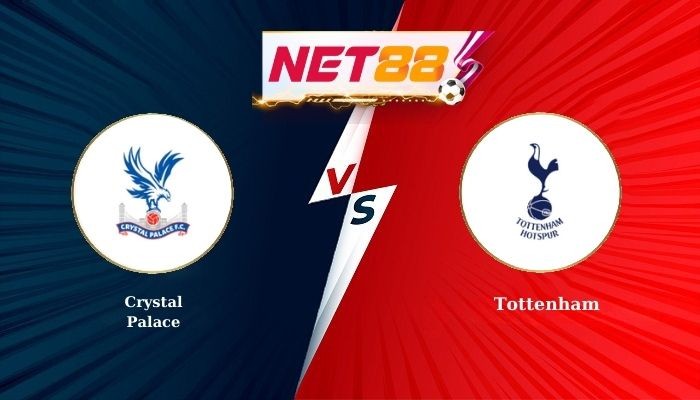 NET88 Soi Kèo, Nhận Định Bóng Đá Crystal Palace vs Tottenham 23h30 - 28-12-2025