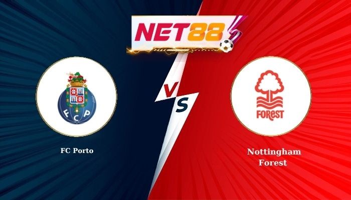 NET88 Soi Kèo, Nhận Định Bóng Đá FC Porto vs Nottingham Forest 2h00 - 10-04-2026