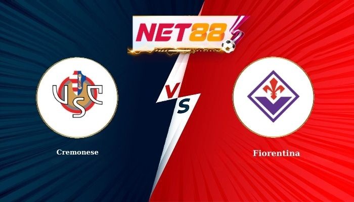 NET88 Soi Kèo, Nhận Định Bóng Đá Cremonese vs Fiorentina 2h45 - 17-03-2026