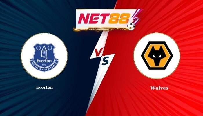 NET88 Soi Kèo, Nhận Định Bóng Đá Everton vs Wolves 2h30 - 08-01-2026