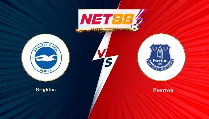 NET88 Soi Kèo, Nhận Định Bóng Đá Brighton vs Everton 22h00 - 31-01-2026