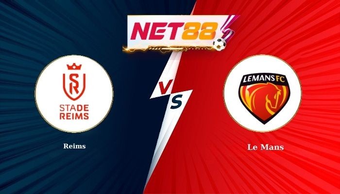NET88 Soi Kèo, Nhận Định Bóng Đá Reims vs Le Mans 2h30 - 04-02-2026