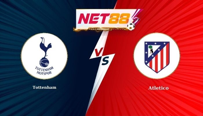 NET88 Soi Kèo, Nhận Định Bóng Đá Tottenham vs Atletico 3h00 - 19-03-2026