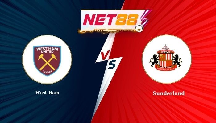 NET88 Soi Kèo, Nhận Định Bóng Đá West Ham vs Sunderland 19h30 - 24-01-2026