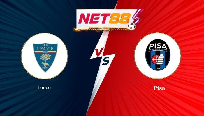 NET88 Soi Kèo, Nhận Định Bóng Đá Lecce vs Pisa 2h45 - 13-12-2025