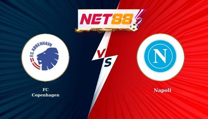 NET88 Soi Kèo, Nhận Định Bóng Đá FC Copenhagen vs Napoli 3h00 - 21-01-2026